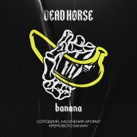 Табак Dead Horse Banana (Банан) 100 гр